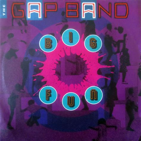 big fun gap band.